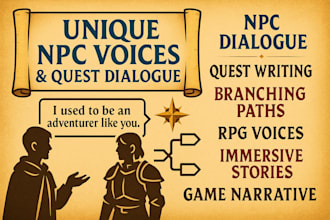 write interactive quest dialogue and unique npc voices for rpgs