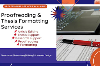 proofread, format, and edit research articles, theses, etc