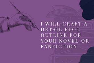 craft a detailed plot outline for your stories or novel