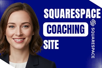design a professional squarespace coaching website for skill development