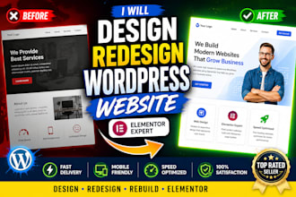 build, design or redesign wordpress website, rebuild wordpress elementor