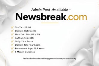 publish on newsbreak da 78  DR 82  26m traffic