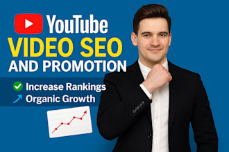 do youtube video SEO and promotion for higher ranking