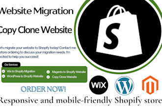 migrate cms platform to shopify wix wordpress magento to shopify clone website