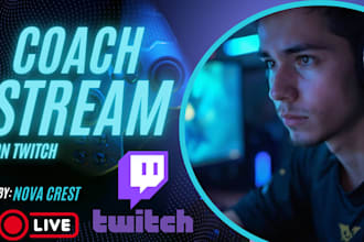 coach game you to grow on twitch and reach affiliate and  partner faster