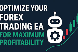 optimize your forex trading ea for maximum profitability