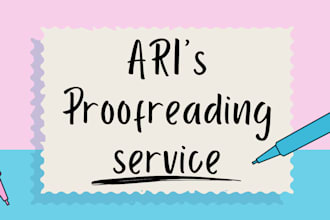 proofread and edit your writing for grammar and clarity