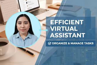 virtual assistant to organize and manage your tasks
