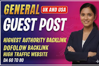 publish article on high da guest post, premium guest post backlink, UK,USA blog