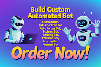 build custom auto purchase bot, shopping bot, monitor bot, auto checkout bot
