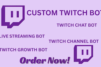 build a powerful twitch chatbot, livestreaming bot, twitch channel bot, kick bot