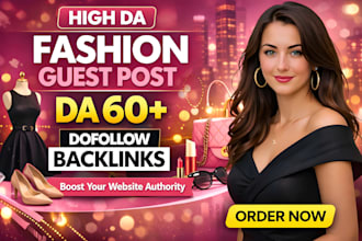 do guest post on fashion blogs or high da fashion backlink