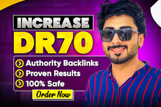 be increase ahrefs DR 70 with high authority backlinks