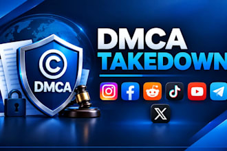 remove delete takedown instagram,reddit,fb,tiktok,youtube,telegram, under dmca