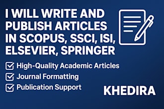 write, publish articles in scopus, ssci, isi, elsevier, springer indexed journal