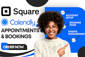 setup square booking, calendly,acuity scheduling, and appointment booking system