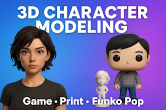 do 3d character modeling, 3d model for print, game character, funko pop printing