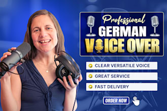 record a female german voice over in a distinctive voice
