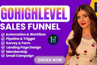 create gohighlevel workflows,websites in ghl,forms surveys, funnels