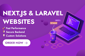 do website development in nextjs and laravel
