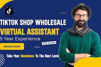 be your tiktok shop wholesale virtual assistant