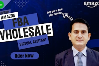 be your expert amazon fba wholesale vitrual assistant