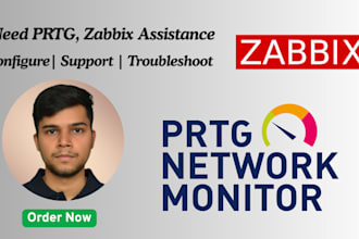 setup your prtg, zabbix network monitoring and troubleshoot