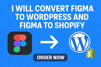 convert figma to wordpress and figma to shopify
