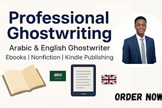 ghostwrite nonfiction ebooks, stories, and content in english and arabic