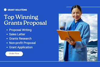 write grants for individuals companies to government or anyone for funding