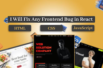 fix bugs and errors in your reactjs, javascript, or website