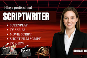 write movie script screenwriting for screenplay short film film script tv pilot