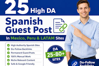 do high authority spanish guest post backlinks on mexico, peru and latam sites