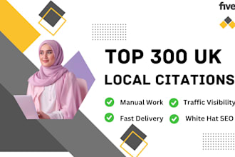 do 300 UK local citations and directory submission