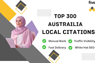 create 300 australia local citations and backlinks for local seo