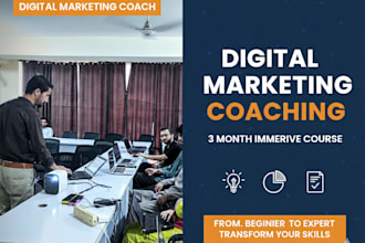 be your 3 month digital marketing coach