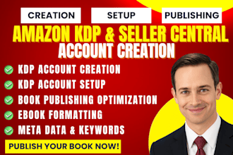setup and optimize amazon kdp seller central, kindle direct publishing
