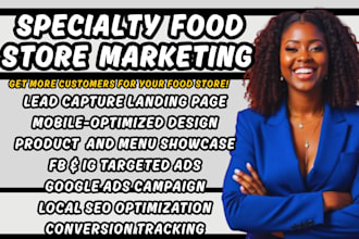 specialty food ads local food leads food marketing restaurant ads gourmet store