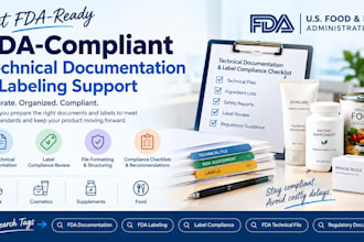 prepare fda documentation, labeling, technical files and regulatory documents