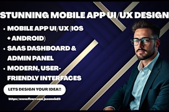 build stunning user friendly mobile app UI UX design, saas admin panel dashboard