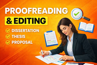 professionally proofread and edit your thesis, dissertation or research proposal