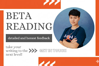 read the beta version of your fiction book and give constructive feedba