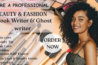 write professional beauty, fashion, and skincare ebooks or articles