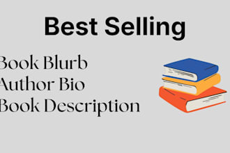 write book blurb, book description, and author bio for your book
