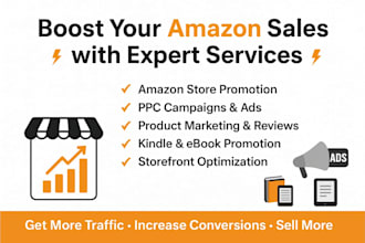 boost your amazon store sales with promotion, PPC, reviews and marketing service
