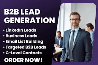do linkedin b2b lead gen, contact list building and data collection