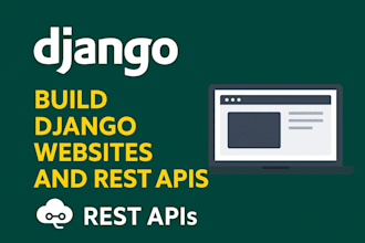 build django websites and rest apis