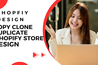 copy clone duplicate shopify store design and templates