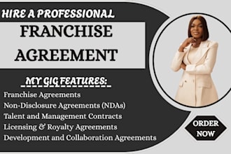 be your entertainment lawyer for franchise agreements nda and development