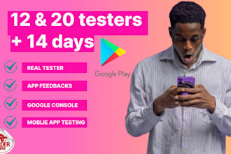 12 or 20 real testers app testers google play console